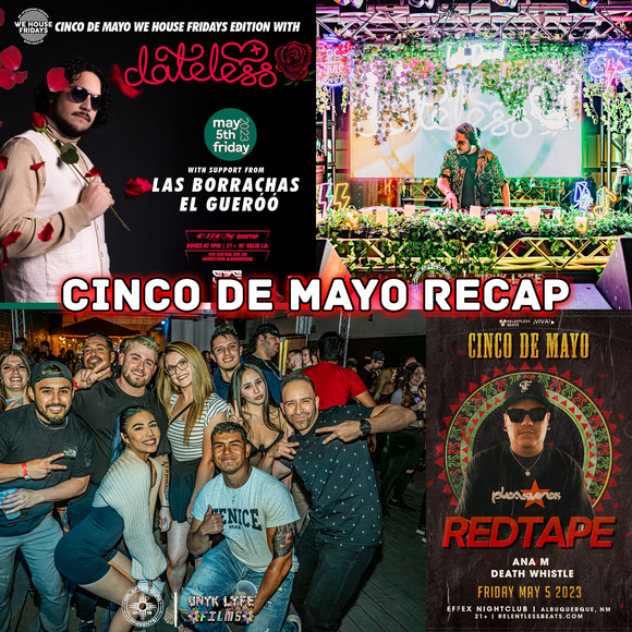 Cinco De Mayo at Effex (May 5th, 2023)